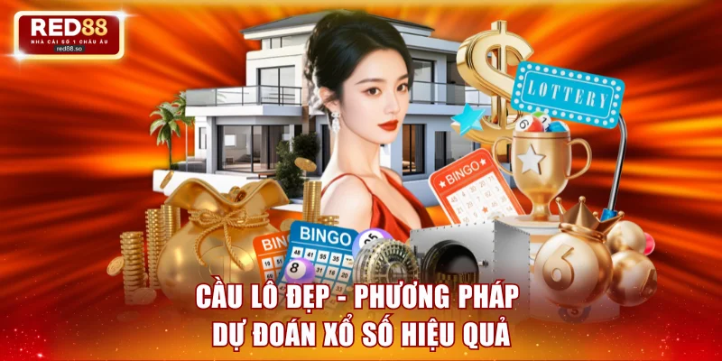Cầu lô đẹp