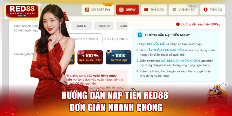 Hướng dẫn nạp tiền RED88 đơn giản nhanh chóng